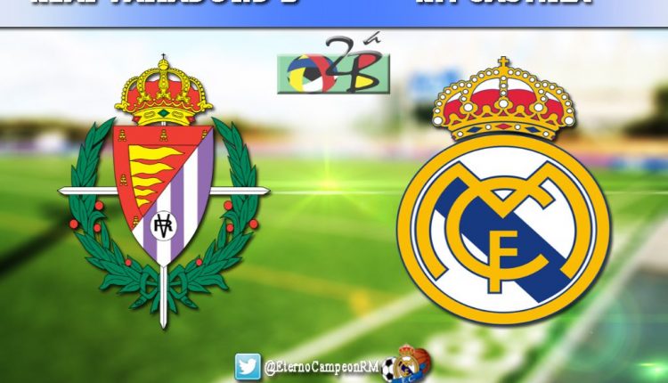 Valladolid B Real Madrid Castilla 2018