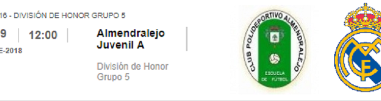 Almendralejo Real Madrid Juvenil A DH G5 J16 2018