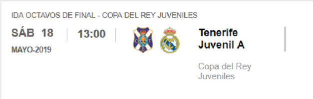 Tenerife Real Madrid Juvenil A 1/8 final Copa del Rey 2019