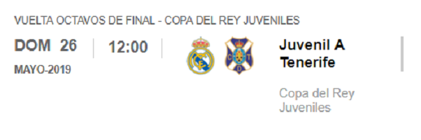 Real Madrid Juvenil A Tenerife 1/8 vuelta Copa del Rey 2018/19