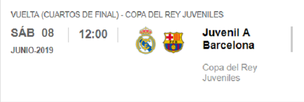 Real Madrid Juvenil A Barcelona 1/4 final Vuelta Copa del Rey Juvenil