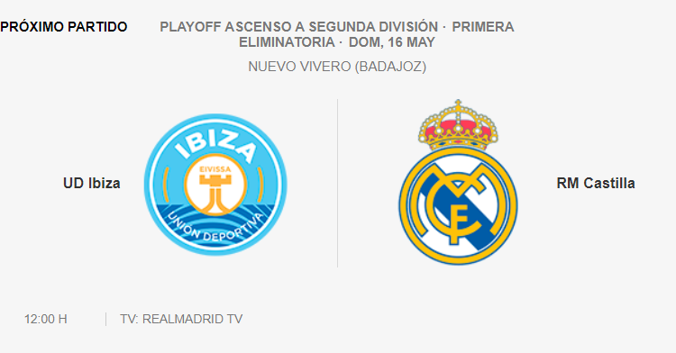 Ibiza Real Madrid Castilla 2021 Semifinal Ascenso Segunda