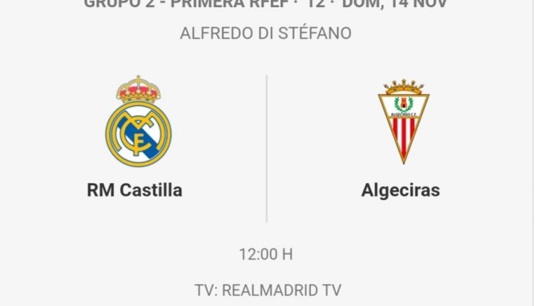 Real Madrid Castilla Algeciras 1 RFEF J12