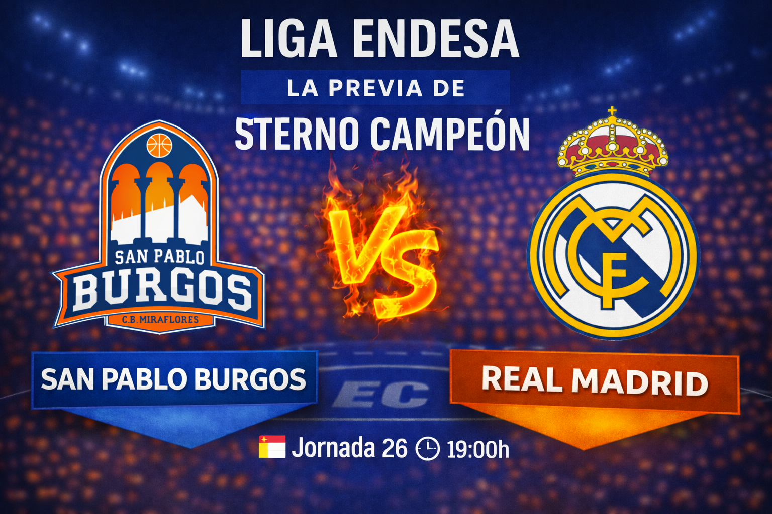 Liga Endesa | Jornada 26 ~ Previa | Recoletas San Pablo Burgos vs Real Madrid