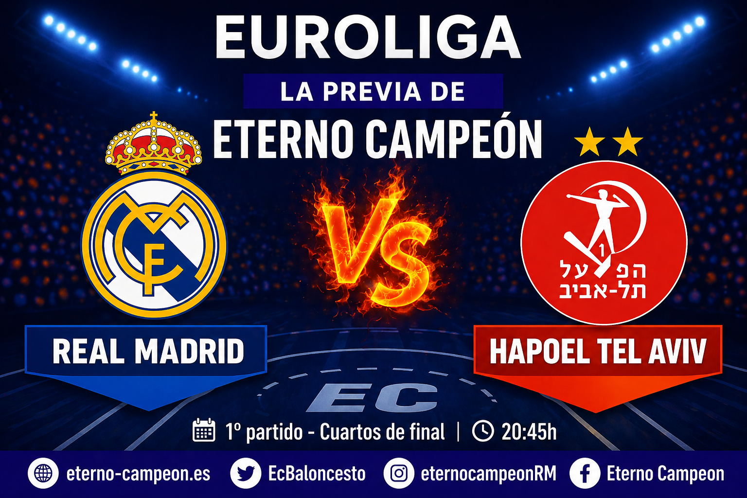 Euroliga – PlayOff | 1º Partido – Previa | Real Madrid vs Hapoel Tel-Aviv
