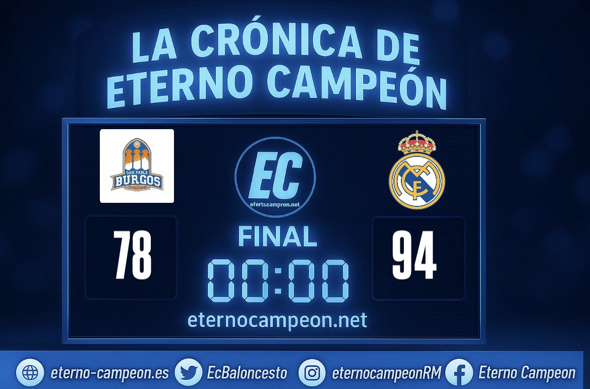 Liga Endesa | Jornada 26 ~ Crónica | Recoletas Salud San Pablo Burgos 78-94 Real Madrid