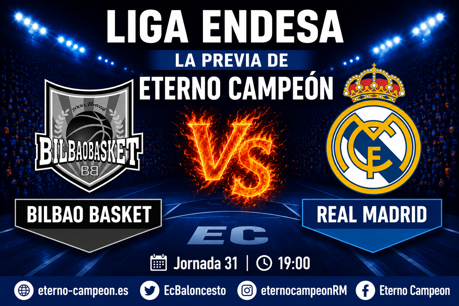Liga Endesa | Jornada 31 ~ Previa | Surne Bilbao Basket vs Real Madrid