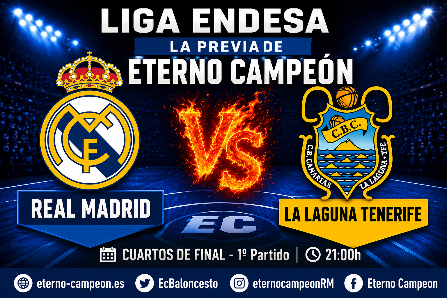 Liga Endesa | Cuartos de Final ~ 1º Partido | Previa | Real Madrid vs La Laguna Tenerife